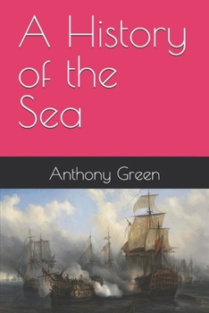 A History of the Sea
