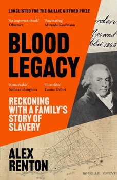 Paperback Blood Legacy: Reckoning with a Family's Story of Slavery Book