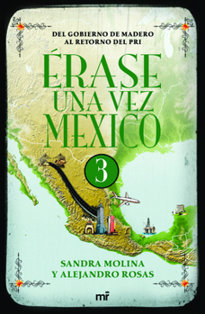 Paperback Érase Una Vez México 3 [Spanish] Book