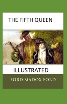 Paperback The Fifth Queen Illustrated Book