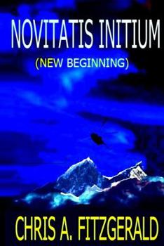Paperback Novitatis Initium: New Beginning Book