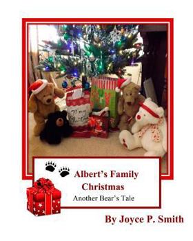 Paperback Albert's Family Christmas: A Bear's Christmas Tale Book