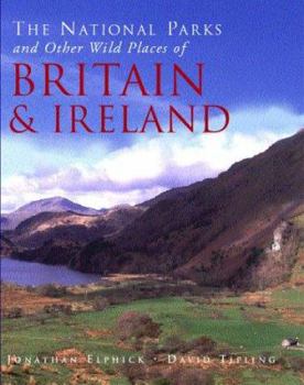 Hardcover National Parks and Other Wild Places of Britian Book