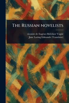 Paperback The Russian Novelists Book