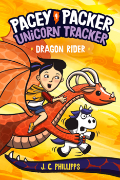 Paperback Pacey Packer, Unicorn Tracker 4: Dragon Rider: (A Graphic Novel) Book