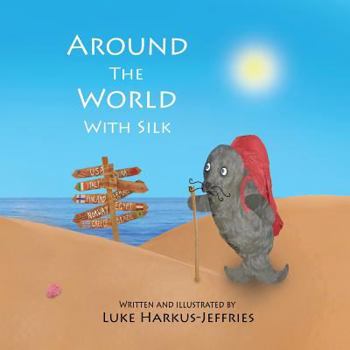 Paperback Around The World With Silk Book