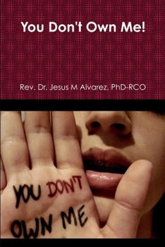 Paperback You Don't Own Me! Book