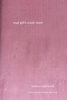 Paperback mad girl's crush tweet Book