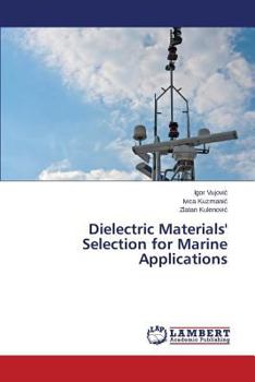 Paperback Dielectric Materials' Selection for Marine Applications Book