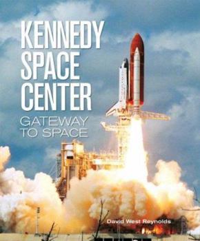 Hardcover Kennedy Space Center: Gateway to Space Book