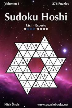 Paperback Sudoku Hoshi - De Fácil a Experto - Volumen 1 - 276 Puzzles [Spanish] Book