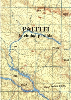 Paperback Paititi [Spanish] Book