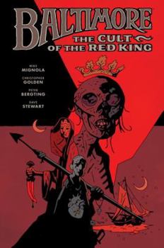 Hardcover Baltimore, Volume 6: The Cult of the Red King Book