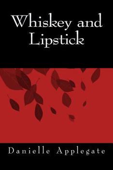 Paperback Whiskey and Lipstick Book