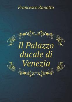 Il Palazzo Ducale Di Venezia