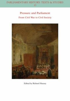 Paperback Pressure and Parliament: From Civil War to Civil Society Book