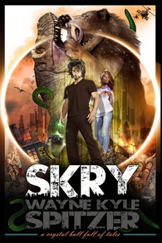 Skry: A Crystal Ball Full of Tales