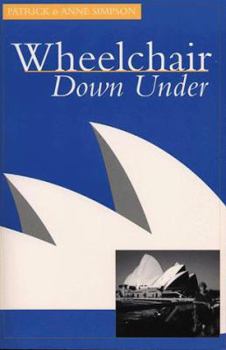 Paperback Wheelchair Down Under [With Laminated Map] Book