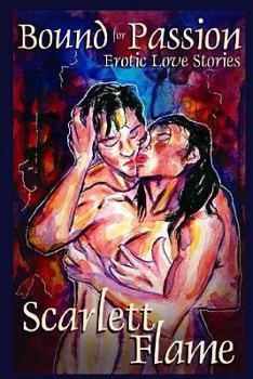 Paperback Bound for Passion: Erotic love stories Book