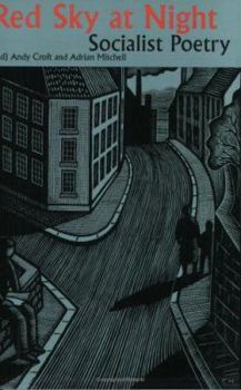 Red Sky At Night: Socialist Poetry