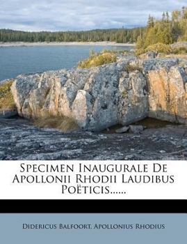 Paperback Specimen Inaugurale de Apollonii Rhodii Laudibus Poëticis...... Book
