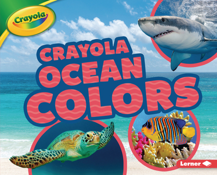 Library Binding Crayola (R) Ocean Colors Book