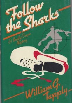 Follow the Sharks - Book #3 of the Brady Coyne