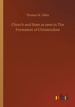 Paperback Church and State as seen in The Formation of Christendom Book