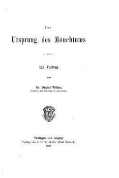 Paperback Der Ursprung des Mönchtums, Ein Vortrag [German] Book