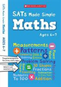 Paperback Maths Ages 6-7 (SATs Made Simple) Book