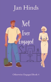 Paperback Not Ever Engaged Book