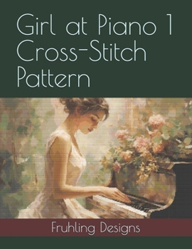 Paperback Girl at Piano 1 Cross-Stitch Pattern Book