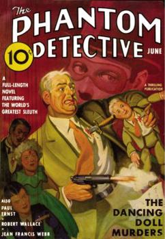 The Phantom Detective: Tycoon of Crime - Book #52 of the Phantom Detective