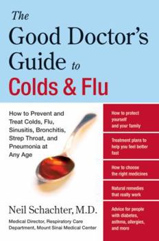Paperback The Good Doctor's Guide to Colds and Flu Book