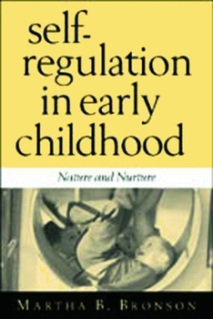 Hardcover Self-Regulation in Early Childhood: Nature and Nurture Book