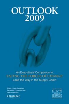Paperback OUTLOOK 2009: An Executive’s Companion to Facing the Forces of Change Book