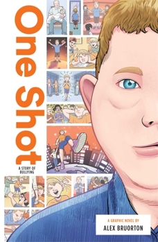 One Shot: A Story of Bullying - Book  of the Zuiker Teen Topics