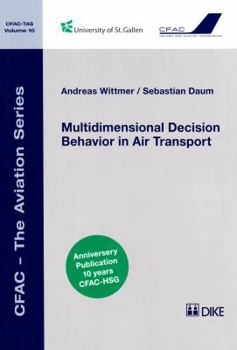 Paperback Multidimensional Decison Behavior in Air Transport, 10 Book