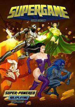 Paperback Supergame (Third Edition): Super-Powered Roleplaying Book