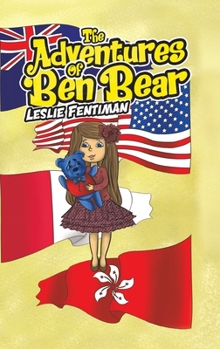 Hardcover The Adventures of Ben Bear Book