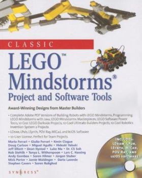 Paperback Classic Lego Mindstorms Projects and Software Tools: Award-Winning Designs from Master Builders [With CD-ROM] Book