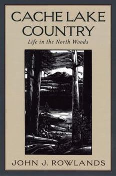 Paperback Cache Lake Country: Life in the North Woods Book