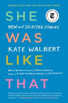 Paperback She Was Like That: New and Selected Stories Book