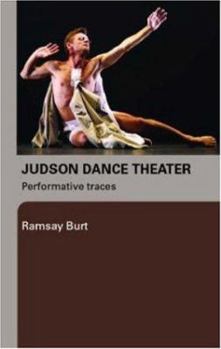 Paperback Judson Dance Theater: Performative Traces Book