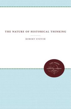 Paperback The Nature of Historical Thinking Book