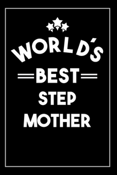 Paperback Worlds Best Step Mother: Blank Lined Journal Book