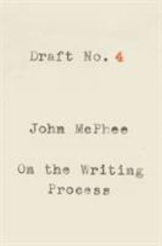 Hardcover Draft No. 4: On the Writing Process Book