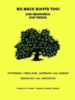 Paperback We Have Roots Too! Book
