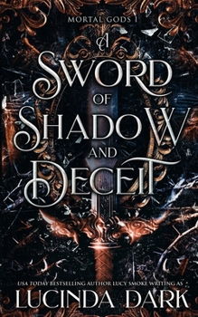 Paperback A Sword of Shadow and Deceit Book