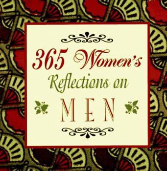 Paperback 365 Women's Reflections on Men Book